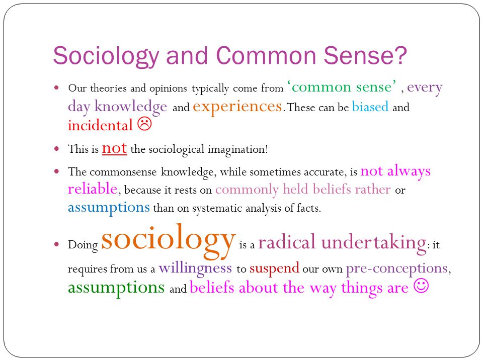 sociology and common sense essay